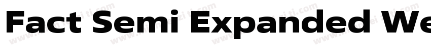 Fact Semi Expanded Web Bold Regular字体转换